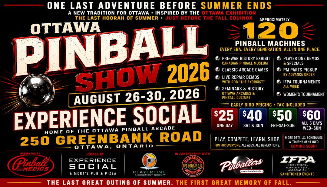 Official Ottawa Pinball Show poster listing August 26 through 30, 2026 at Experience Social